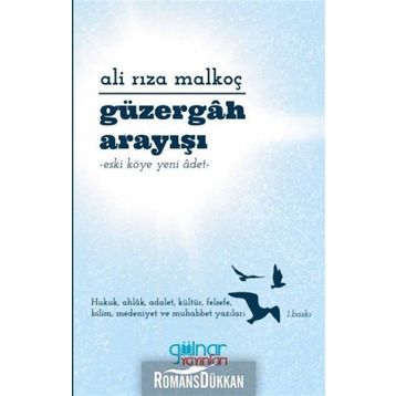 Güzergah Arayışı - Ali Rıza Malkoç