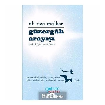 Güzergah Arayışı - Ali Rıza Malkoç