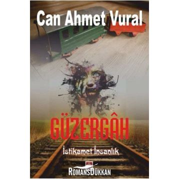 Güzergah - Can Ahmet Vural