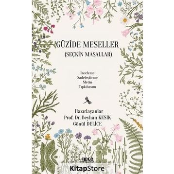 Güzide Meseller - Beyhan Kesik