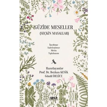 Güzide Meseller - Beyhan Kesik