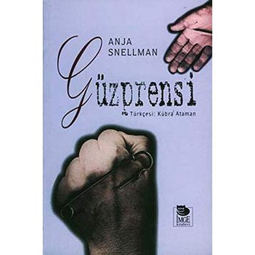 GÜZPRENSİ - ANJA SNELLMAN