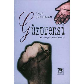 GÜZPRENSİ - ANJA SNELLMAN