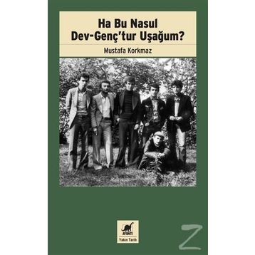 Ha Bu Nasul Dev - Gençtur Uşağum