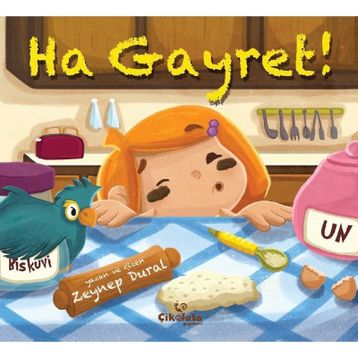 Ha Gayret! - Zeynep Aktaş Dural