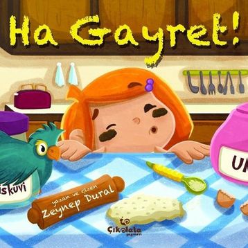Ha Gayret! - Zeynep Aktaş Dural