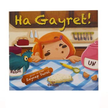 Ha Gayret! - Zeynep Aktaş Dural