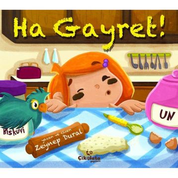 Ha Gayret! - Zeynep Aktaş Dural