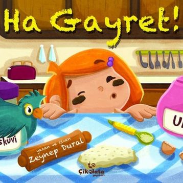 Ha Gayret! - Zeynep Aktaş Dural