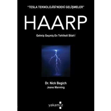 HAARP DECCALIN İLAHLIK SILAHI - KURSAD BERKKAN