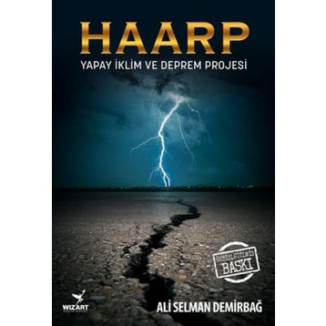 HAARP DECCALIN İLAHLIK SILAHI - KURSAD BERKKAN