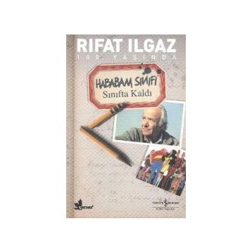 HABABAM SINIFI - RIFAT ILGAZ