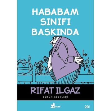 Hababam Sınıfı - Rıfat llgaz