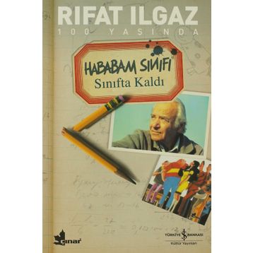 Hababam Sınıfı Sınıfta Kaldı - Rıfat llgaz