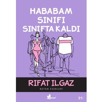 Hababam Sınıfı Sınıfta Kaldı - Rıfat llgaz