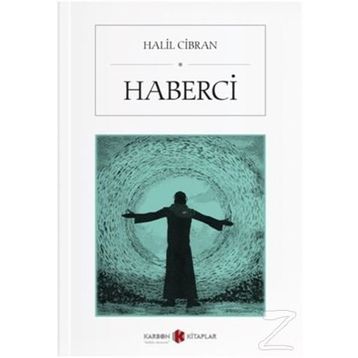 Haberci - Halil Cibran
