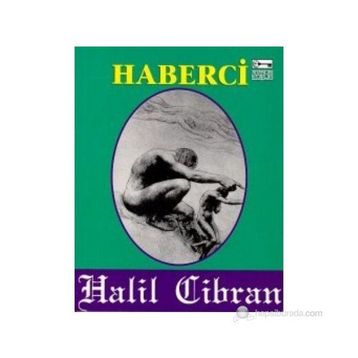 Haberci - Halil Cibran