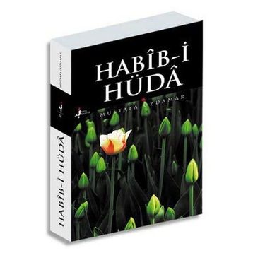 HABIB-I HÜDA - MUSTAFA ÖZDAMAR