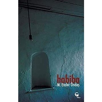 HABIBA - M. ENDER ÖNDEŞ