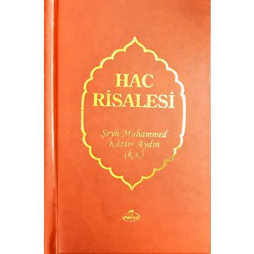 HAC RISALESI - MUSTAFA İSLAMOĞLU