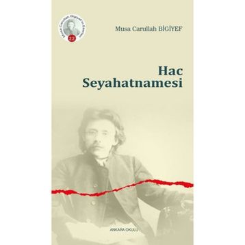 Hac Seyahatnamesi Ankara Okulu Yayınları