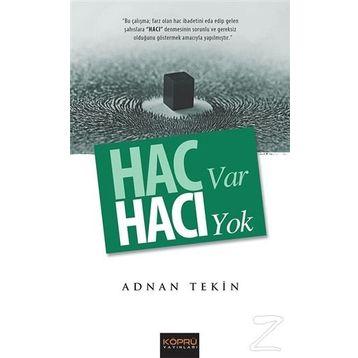 Hac Var Hacı Yok - Adnan Tekin