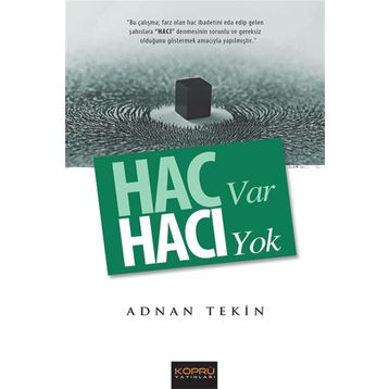 Hac Var Hacı Yok - Adnan Tekin