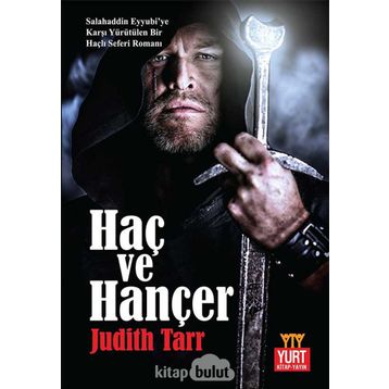 Haç ve Hançer - Judıth Tarr