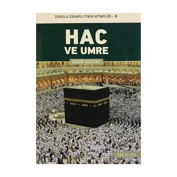 HAC VE UMRE - HASIP ASUTAY