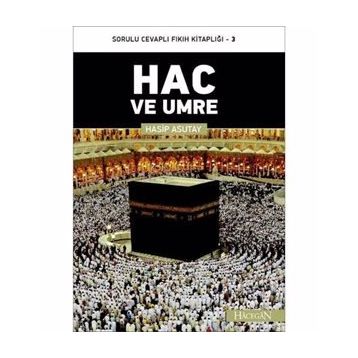 HAC VE UMRE - HASIP ASUTAY