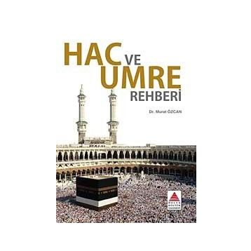 HAC VE UMRE REHBERI - MURAT ÖZCAN