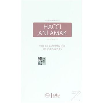 Haccı Anlamak - Ekrem Keleş