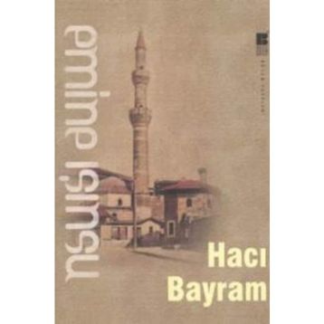 Hacı Bayram - Emine Işınsu