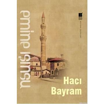 Hacı Bayram - Emine Işınsu