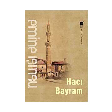 Hacı Bayram - Emine Işınsu