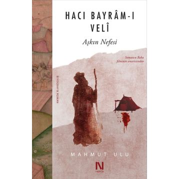 Hacı Bayram-ı Veli - Mahmut Ulu