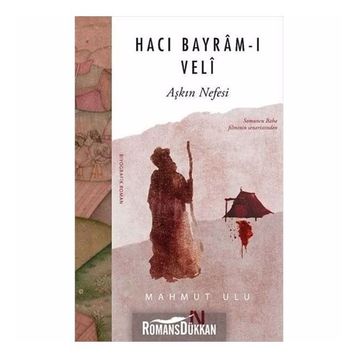 Hacı Bayram-ı Veli - Mahmut Ulu
