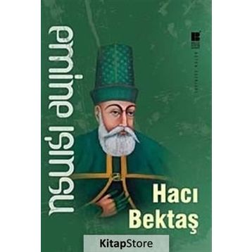 HACI BEKTAŞ - EMINE IŞINSU