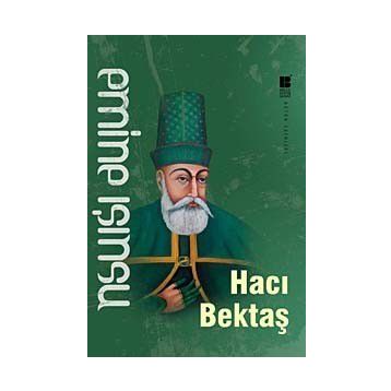 HACI BEKTAŞ - EMINE IŞINSU