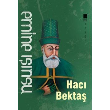 HACI BEKTAŞ - EMINE IŞINSU