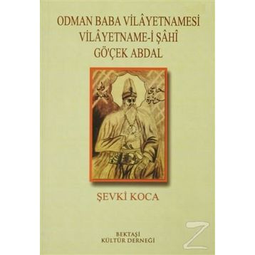 HACI BEKTAŞ VELI VILAYETNAME (MENAKIB-I HACI BEKTAŞ VELI) - BEDRI NOYAN DEDEBABA