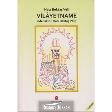 HACI BEKTAŞ VELI VILAYETNAME (MENAKIB-I HACI BEKTAŞ VELI) - BEDRI NOYAN DEDEBABA