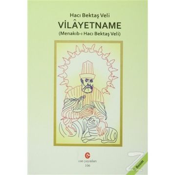 HACI BEKTAŞ VELI VILAYETNAME (MENAKIB-I HACI BEKTAŞ VELI) - BEDRI NOYAN DEDEBABA