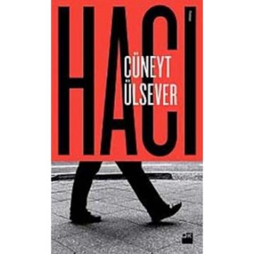 Hacı - Cüneyt Ülsever