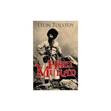 Hacı Murad - lev nikolayevich tolstoy