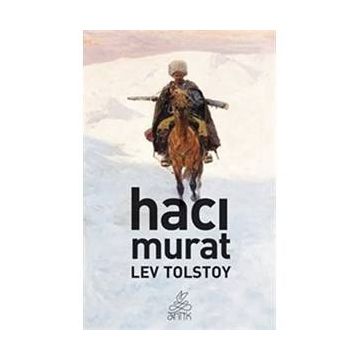 HACI MURAT - LEV NIKOLAYEVIÇ TOLSTOY