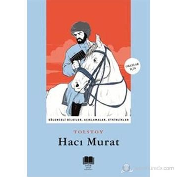 HACI MURAT - LEV NIKOLAYEVIÇ TOLSTOY