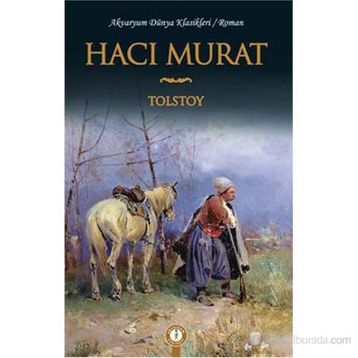 HACI MURAT - LEV NIKOLAYEVIÇ TOLSTOY