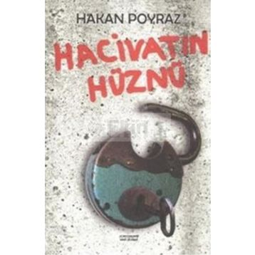 HACIVATIN HÜZNÜ - HAKAN POYRAZ