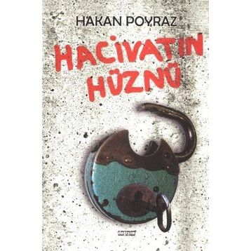 HACIVATIN HÜZNÜ - HAKAN POYRAZ